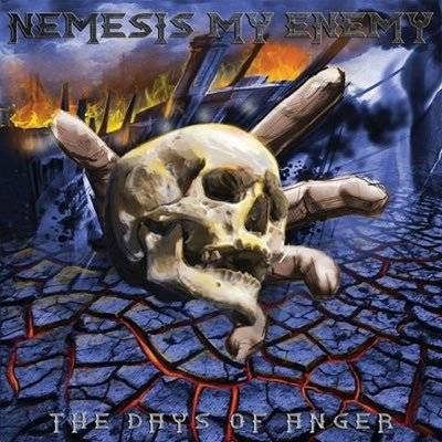 Nemesis My Enemy : The Days of Anger